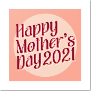 Happy Mother's Day 2021 Posters and Art